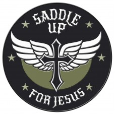 Military Patch - Saddle Up For Jesus